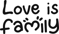 Love is family